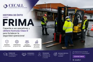Trabajadores de FRIMA participando en capacitación de Operación Segura de Grúa Horquilla impartida por CECALL.